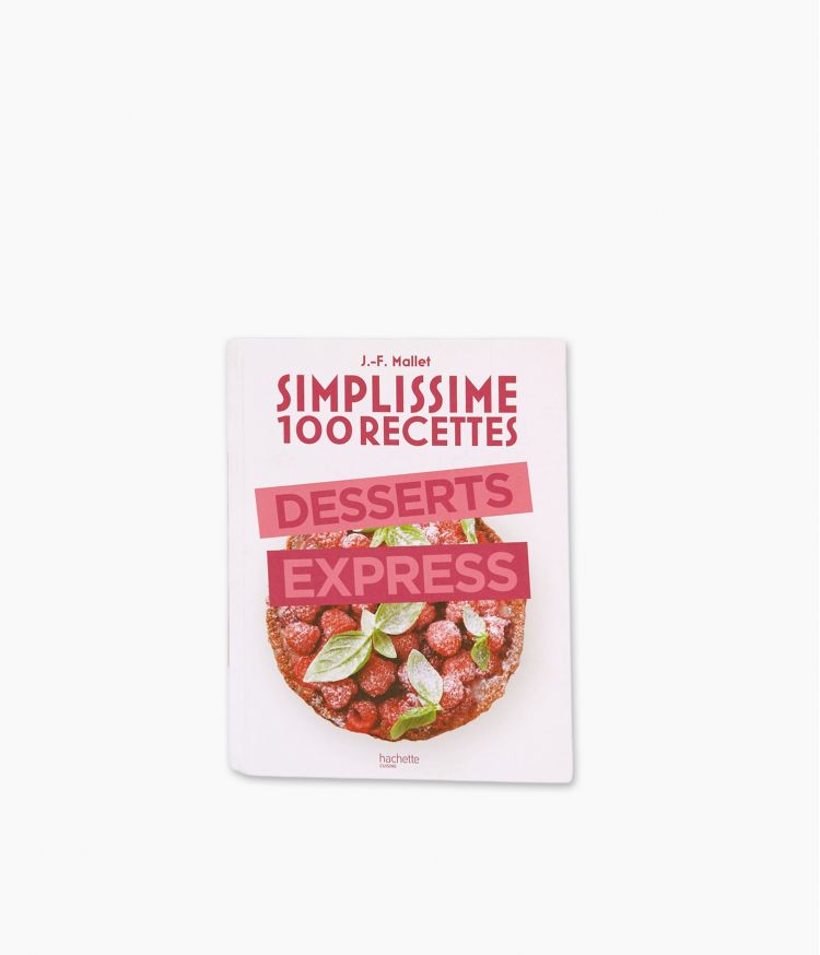 Simplissime - 100 recettes desserts express