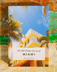 Livre The 500 Hidden Secrets of Miami