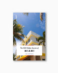 Livre The 500 Hidden Secrets of Miami