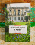 Livre The 500 Hidden Secrets of Paris